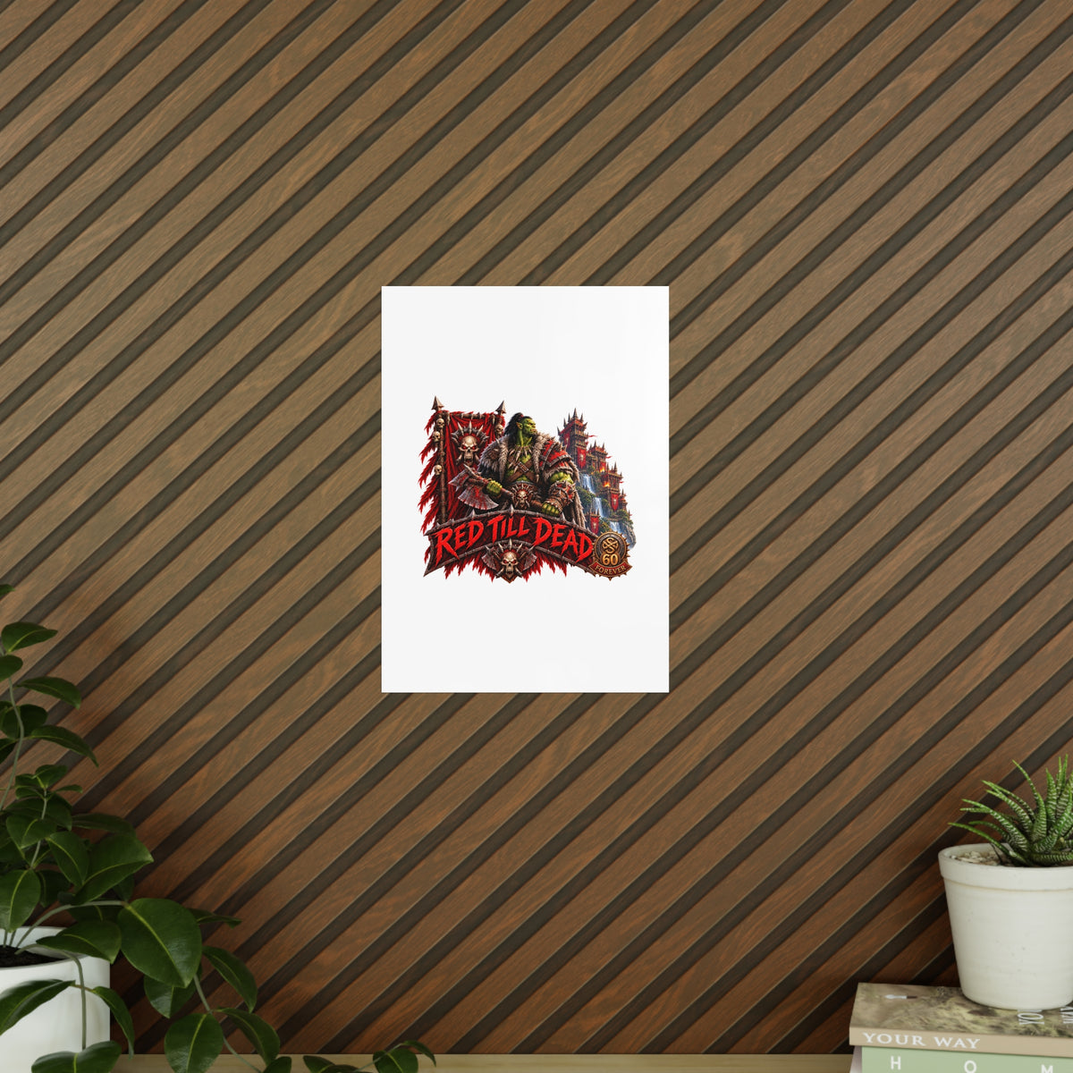 Red Till Dead Orc Warrior Poster