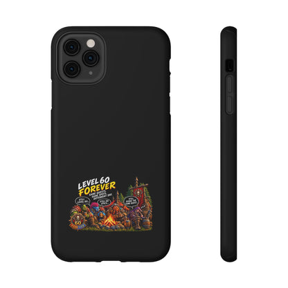 Phone Case — 'Level 60 Forever Campfire' Heavy-Duty Impact-Resistant Phone Case