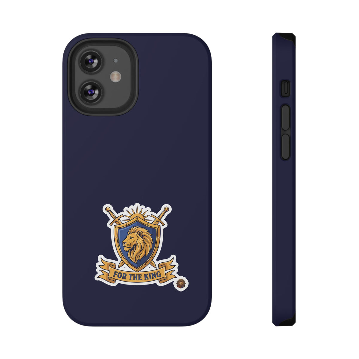 Phone Case — 'For The King Crest' Heavy-Duty Impact-Resistant Phone Case