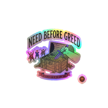 Need Before Greed – Poster Decal