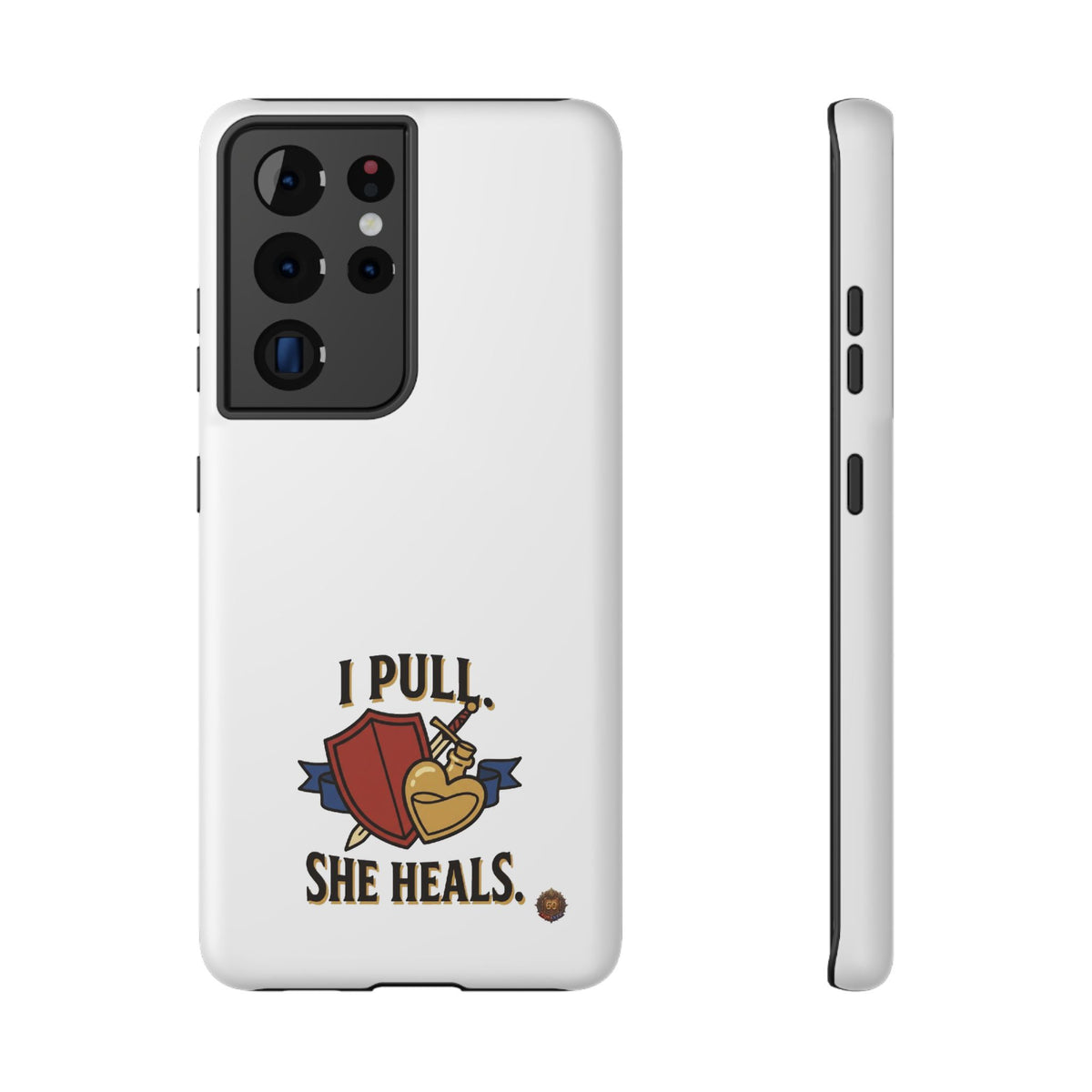 Phone Case — 'I Pull. She Heals.' Heavy-Duty Impact-Resistant Phone Case