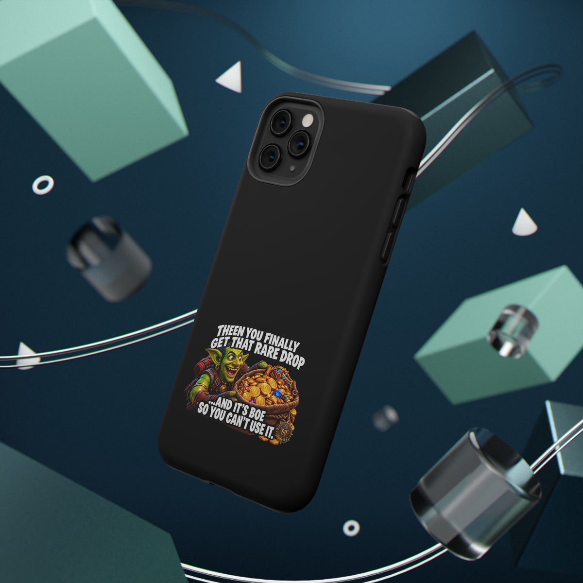 Phone Case — 'Rare Drop… And It's BoE' Heavy-Duty Impact-Resistant Phone Case