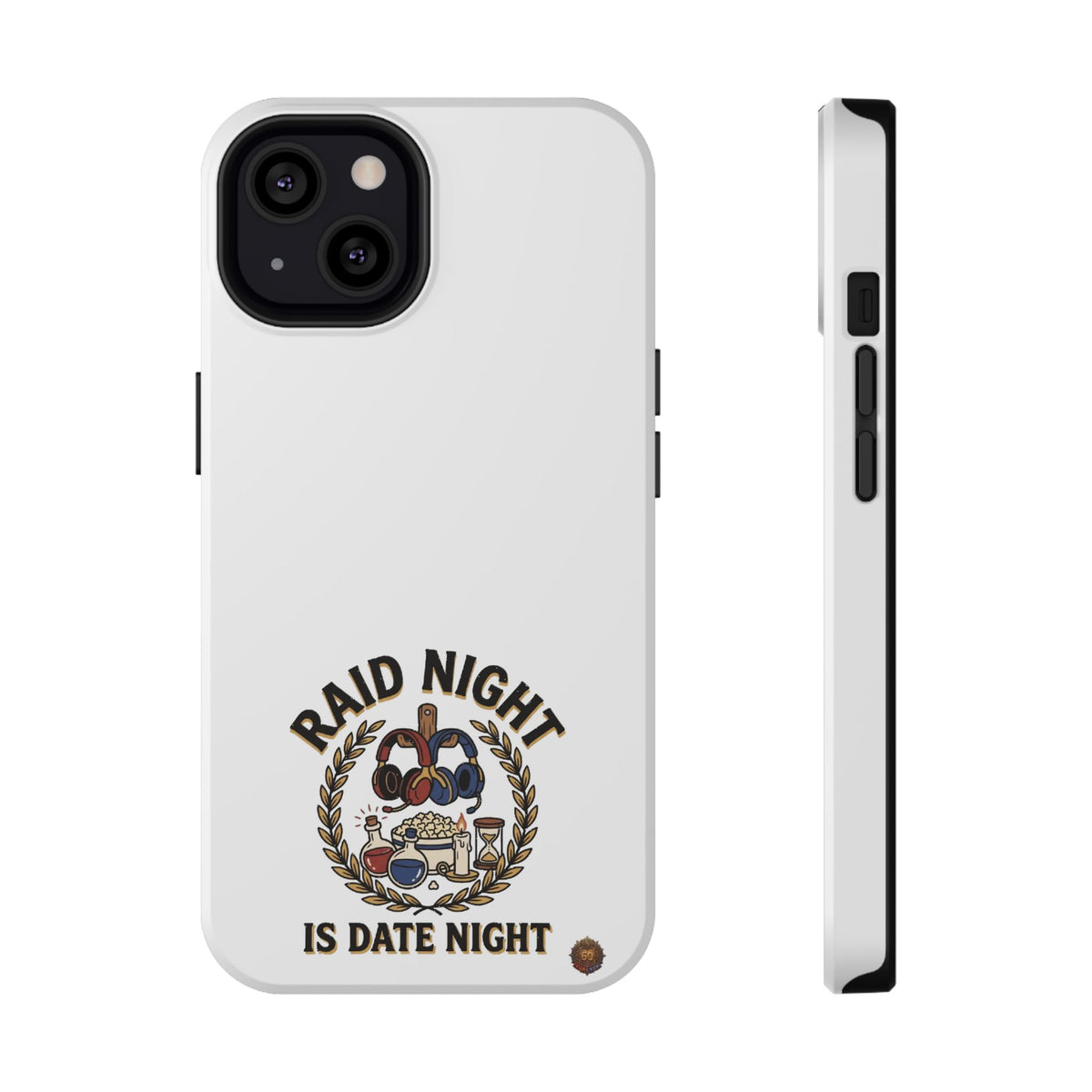 Raid Night Is Date Night – Phone Case