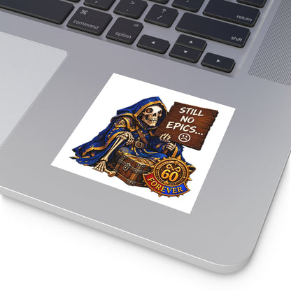 Gaming Sticker — "Can't Move Out of the Fire, It Would Lower My DPS" Square Vinyl Sticker