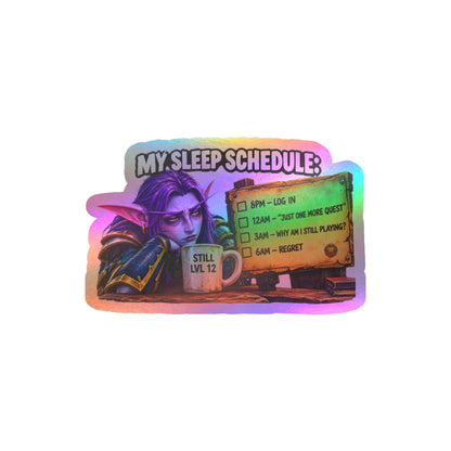 My Sleep Schedule – Poster Decal