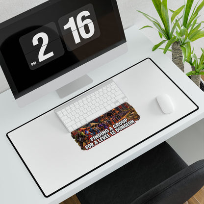 The Real Endgame: Finding a Group – Desk Mat | Sixty Forever Co.