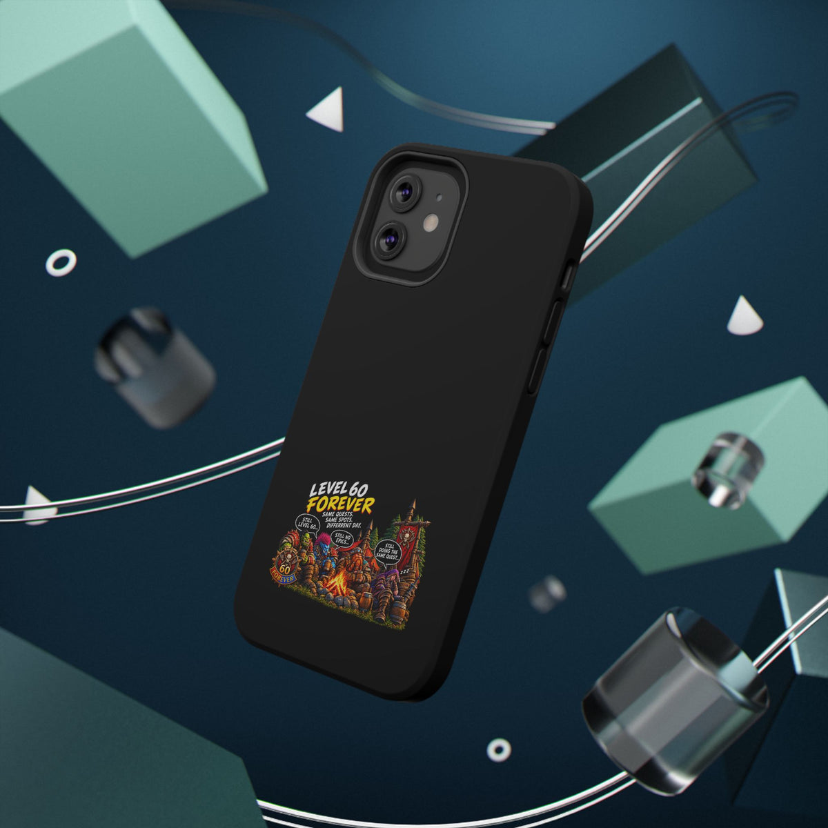 Phone Case — 'Level 60 Forever Campfire' Heavy-Duty Impact-Resistant Phone Case