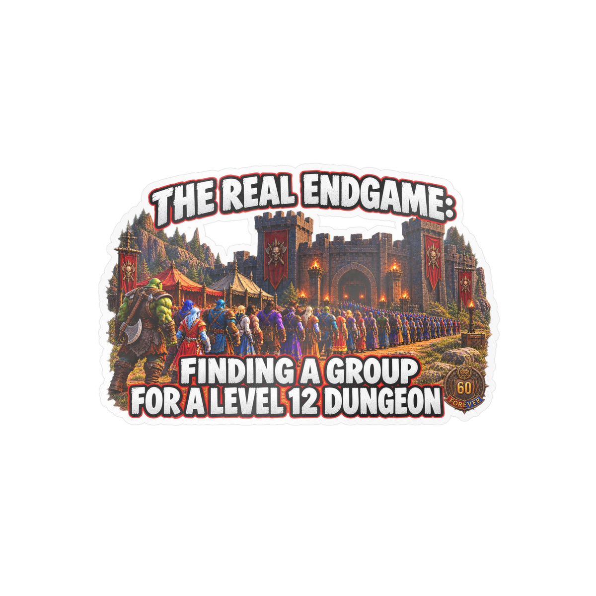 The Real Endgame: Finding a Group – Poster Decal
