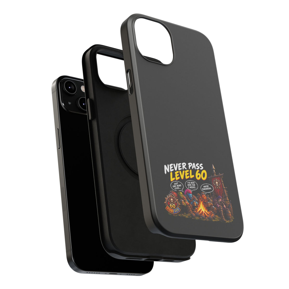 Phone Case — 'Never Pass Level 60' Heavy-Duty Impact-Resistant Phone Case