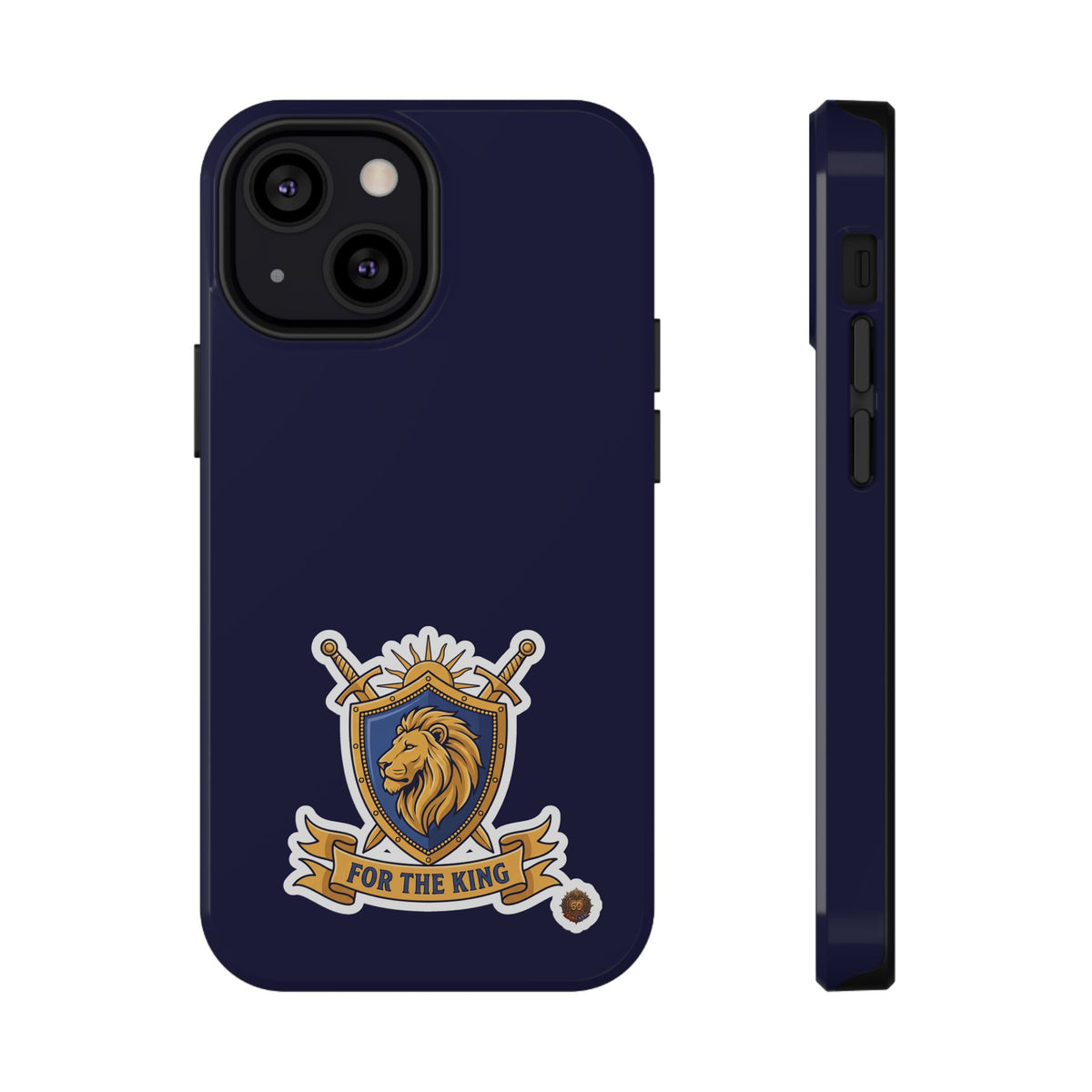 Phone Case — 'For The King Crest' Heavy-Duty Impact-Resistant Phone Case