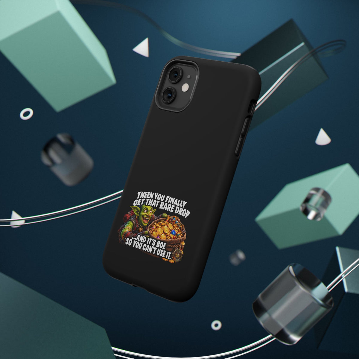 Phone Case — 'Rare Drop… And It's BoE' Heavy-Duty Impact-Resistant Phone Case