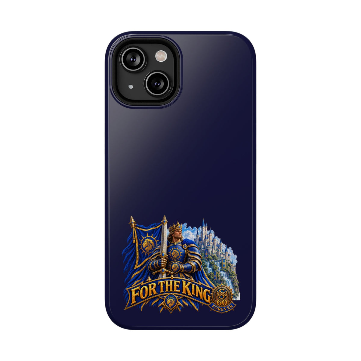 Phone Case — 'For The King' Banner Heavy-Duty Impact-Resistant Phone Case