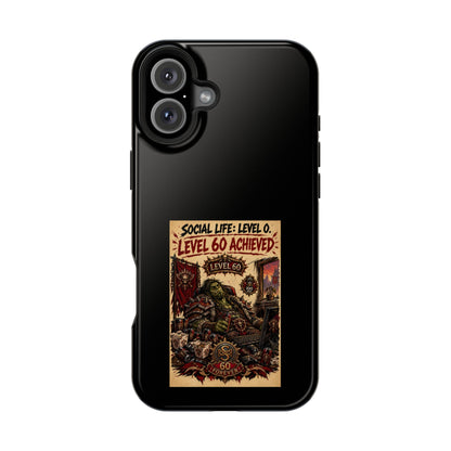 Phone Case — 'Social Life: Level 0 — Level 60 Achieved (Skull Banner)' Heavy-Duty Impact-Resistant Phone Case