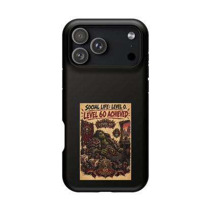 Phone Case — 'Social Life: Level 0 — Level 60 Achieved (Skull Banner)' Heavy-Duty Impact-Resistant Phone Case