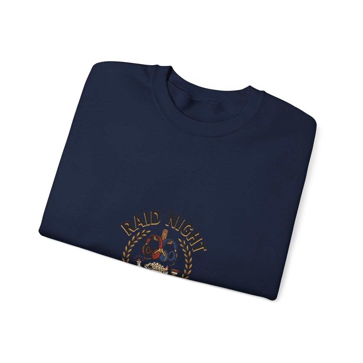 Raid Night Is Date Night – Sweatshirt | Sixty Forever Co.