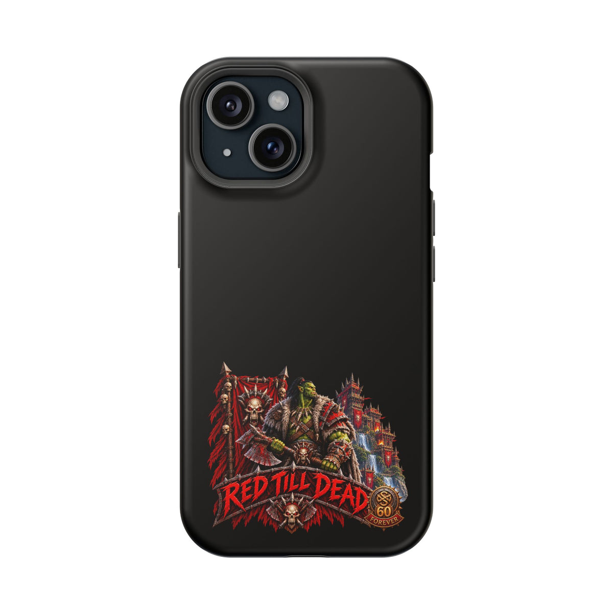 Phone Case — 'Red Till Dead' Heavy-Duty Impact-Resistant Phone Case
