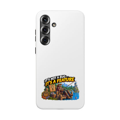 Phone Case — 'It's Not a Bug… It's a Feature' Heavy-Duty Impact-Resistant Phone Case