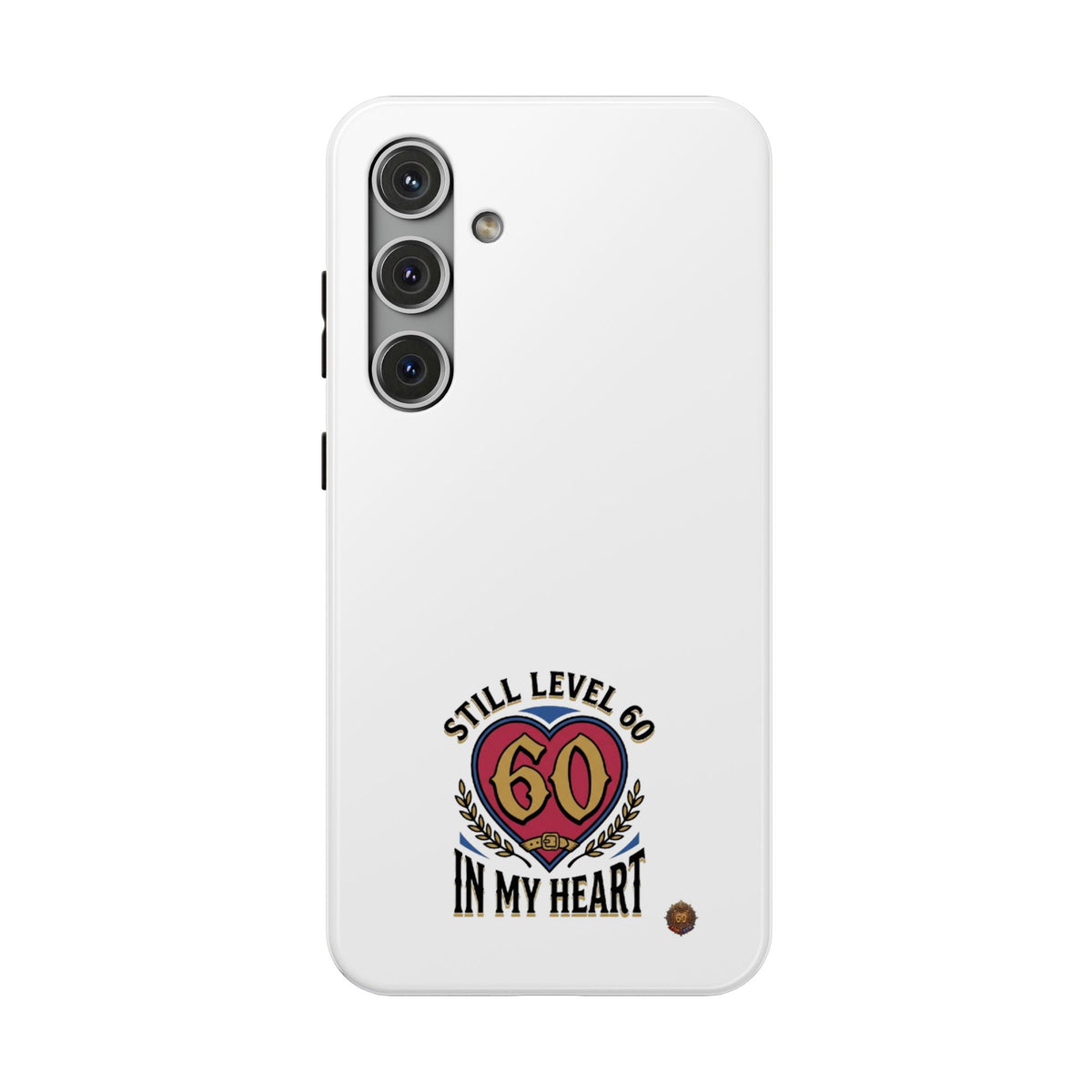 Phone Case — 'Still Level 60 In My Heart' Heavy-Duty Impact-Resistant Phone Case
