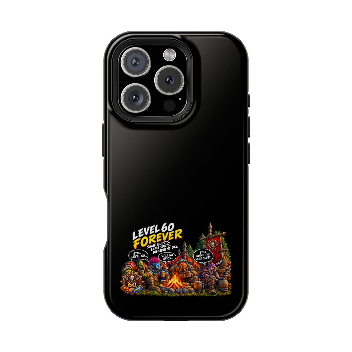 Phone Case — 'Level 60 Forever Campfire' Heavy-Duty Impact-Resistant Phone Case