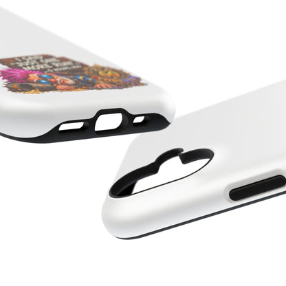 I Said Just One More Run… 5 Hours Ago – Phone Case