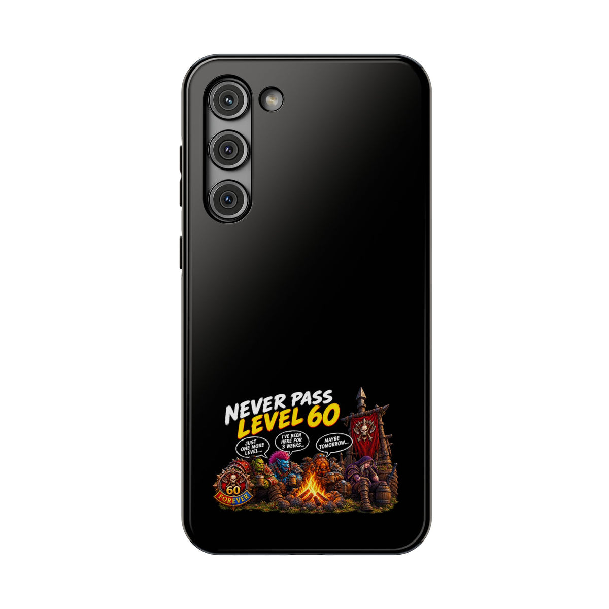 Phone Case — 'Never Pass Level 60' Heavy-Duty Impact-Resistant Phone Case
