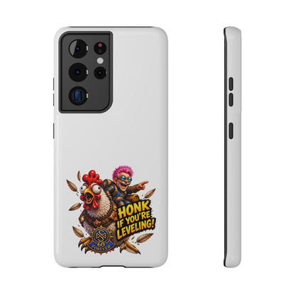 Honk If You're Leveling – Phone Case
