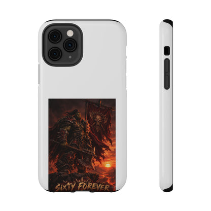 Sixty Forever – Warlord at Dusk – Phone Case