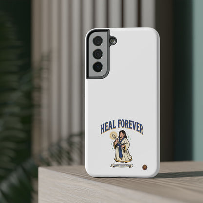 Heal Forever – Phone Case