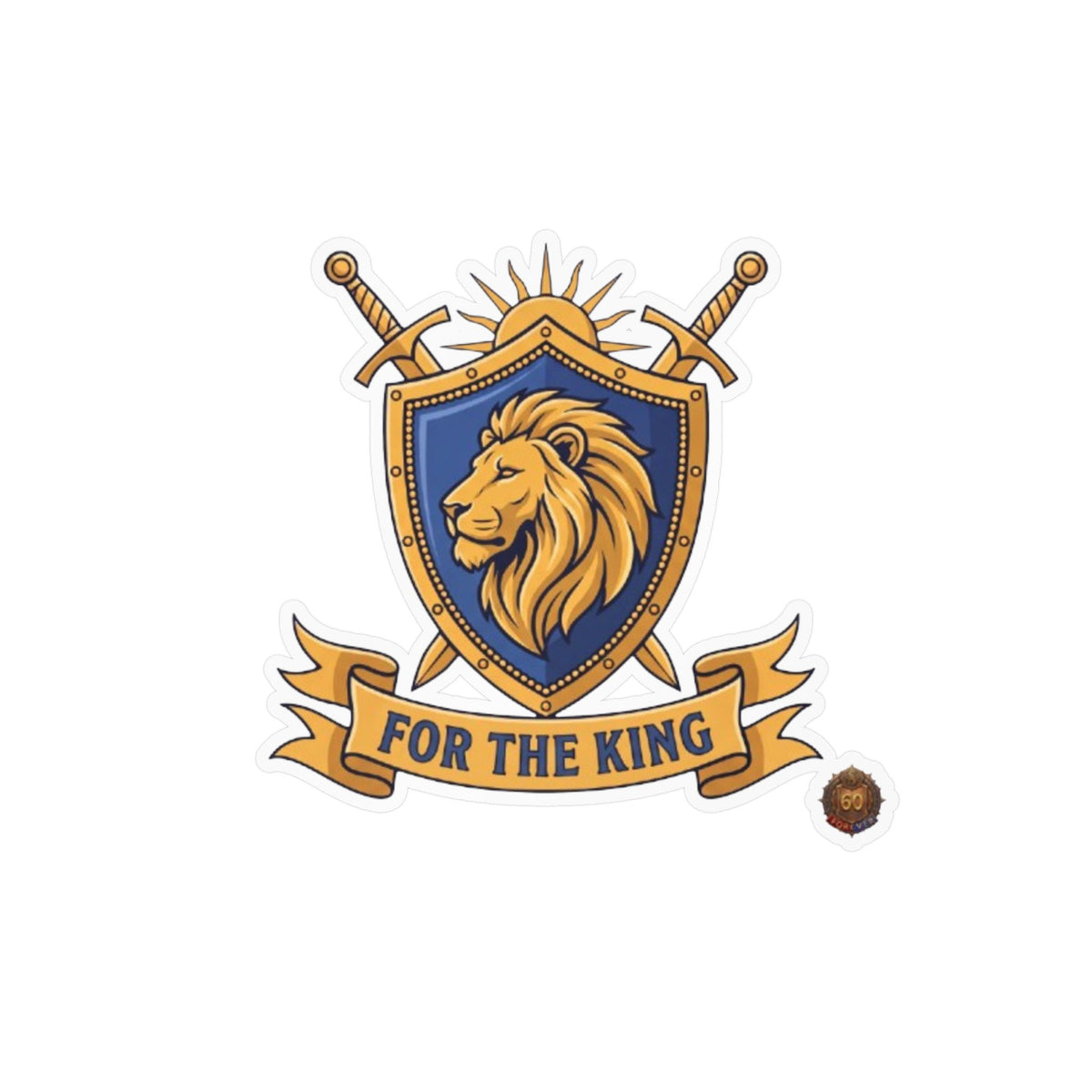 For The King – Poster Decal