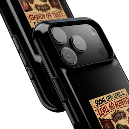 Phone Case — 'Social Life: Level 0 — Level 60 Achieved (Skull Banner)' Heavy-Duty Impact-Resistant Phone Case