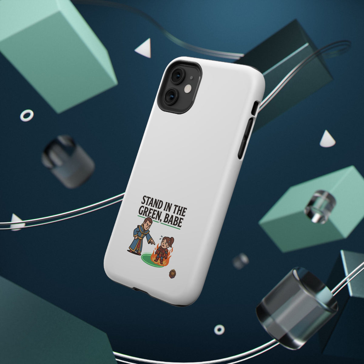 Phone Case — 'Stand in the Green, Babe' Heavy-Duty Impact-Resistant Phone Case