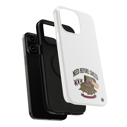Phone Case — 'Need Before Greed' Heavy-Duty Impact-Resistant Phone Case