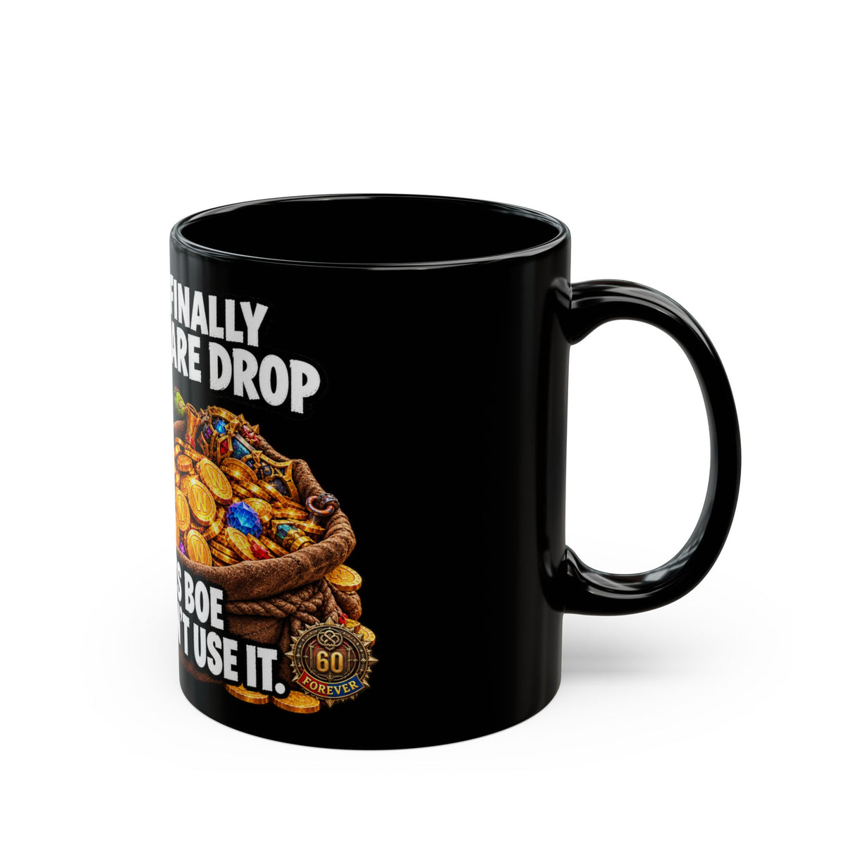 Rare Drop… And It's BoE – Black Mug (11oz & 15oz)