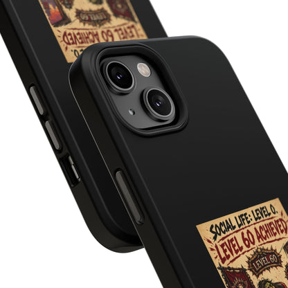 Phone Case — 'Social Life: Level 0 — Level 60 Achieved (Skull Banner)' Heavy-Duty Impact-Resistant Phone Case