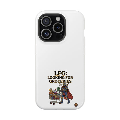 Phone Case — 'LFG: Looking for Groceries' Heavy-Duty Impact-Resistant Phone Case