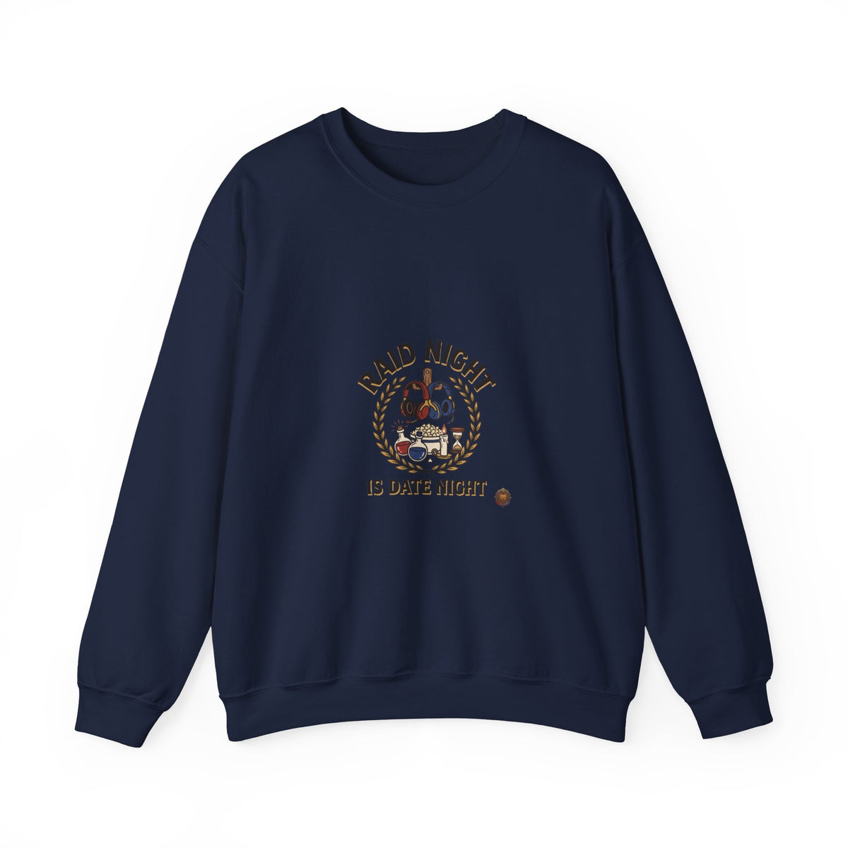 Raid Night Is Date Night – Sweatshirt | Sixty Forever Co.