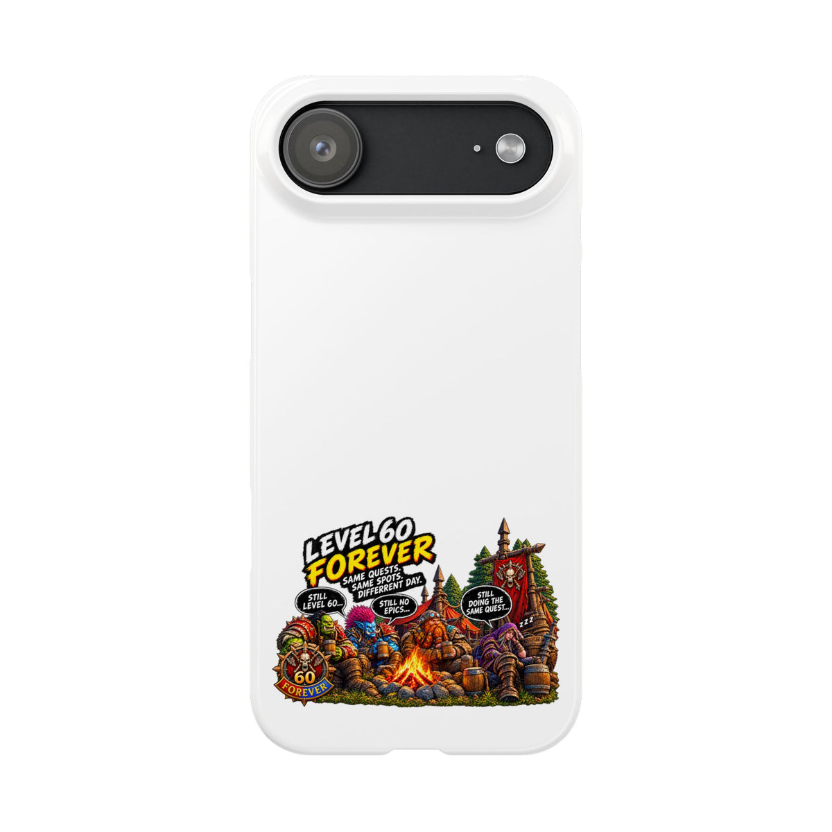 Level 60 Forever Slim Phone Case — Retro RPG Camping Gamer Design