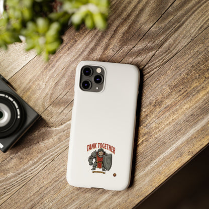 Slim Phone Case — "Tank Together" Medieval Tank Warrior Design