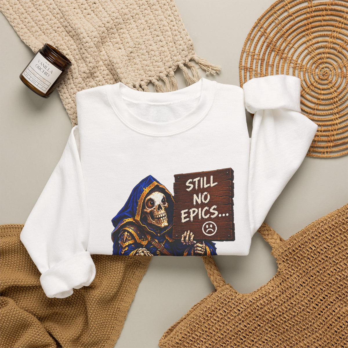Still No Epics – Sweatshirt
