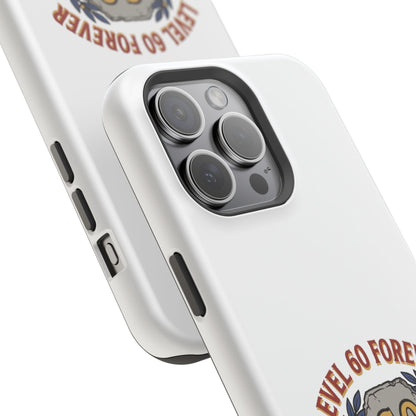 Phone Case — 'Level 60 Forever' Heavy-Duty Impact-Resistant Phone Case