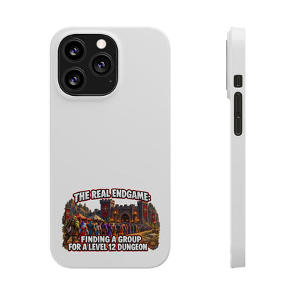 Phone Case — “The Real Endgame: Finding a Group for a Level 12 Dungeon” Gamer Design