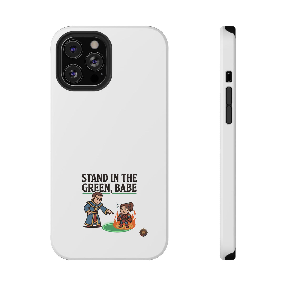 Phone Case — 'Stand in the Green, Babe' Heavy-Duty Impact-Resistant Phone Case