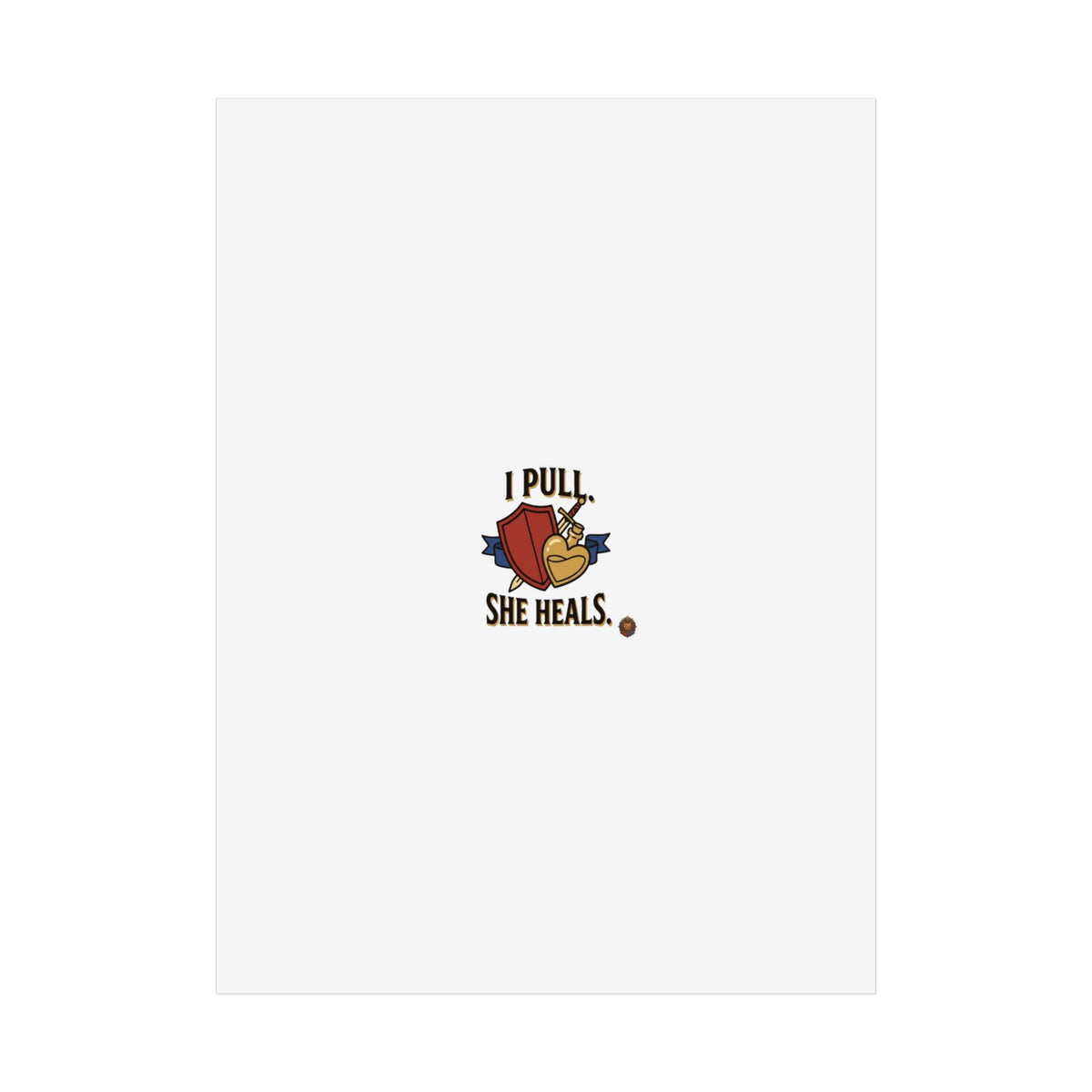 Poster — "I Pull, She Heals" Floral Minimalist Wall Art