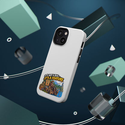 Phone Case — 'It's Not a Bug… It's a Feature' Heavy-Duty Impact-Resistant Phone Case