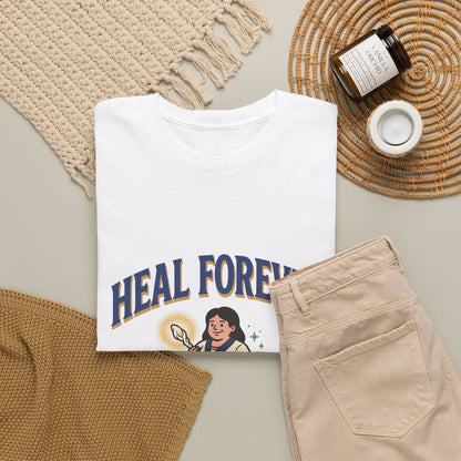 Heal Forever – T-Shirt