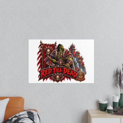 Red Till Dead Orc Warrior Poster