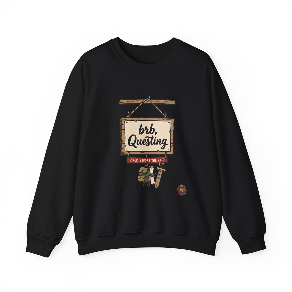 brb, Questing – Sweatshirt