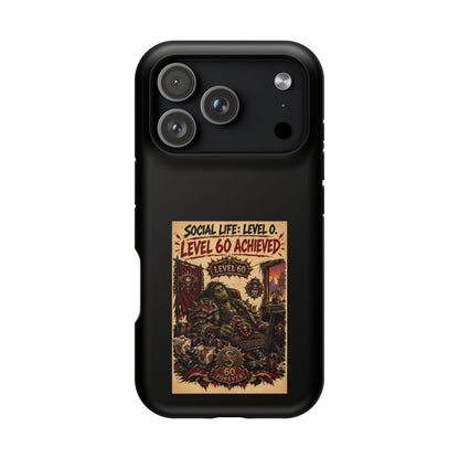 Phone Case — 'Social Life: Level 0 — Level 60 Achieved (Skull Banner)' Heavy-Duty Impact-Resistant Phone Case