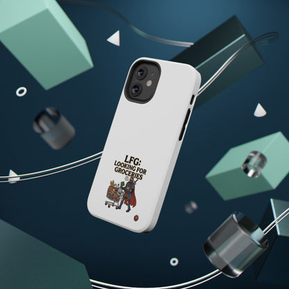 Phone Case — 'LFG: Looking for Groceries' Heavy-Duty Impact-Resistant Phone Case