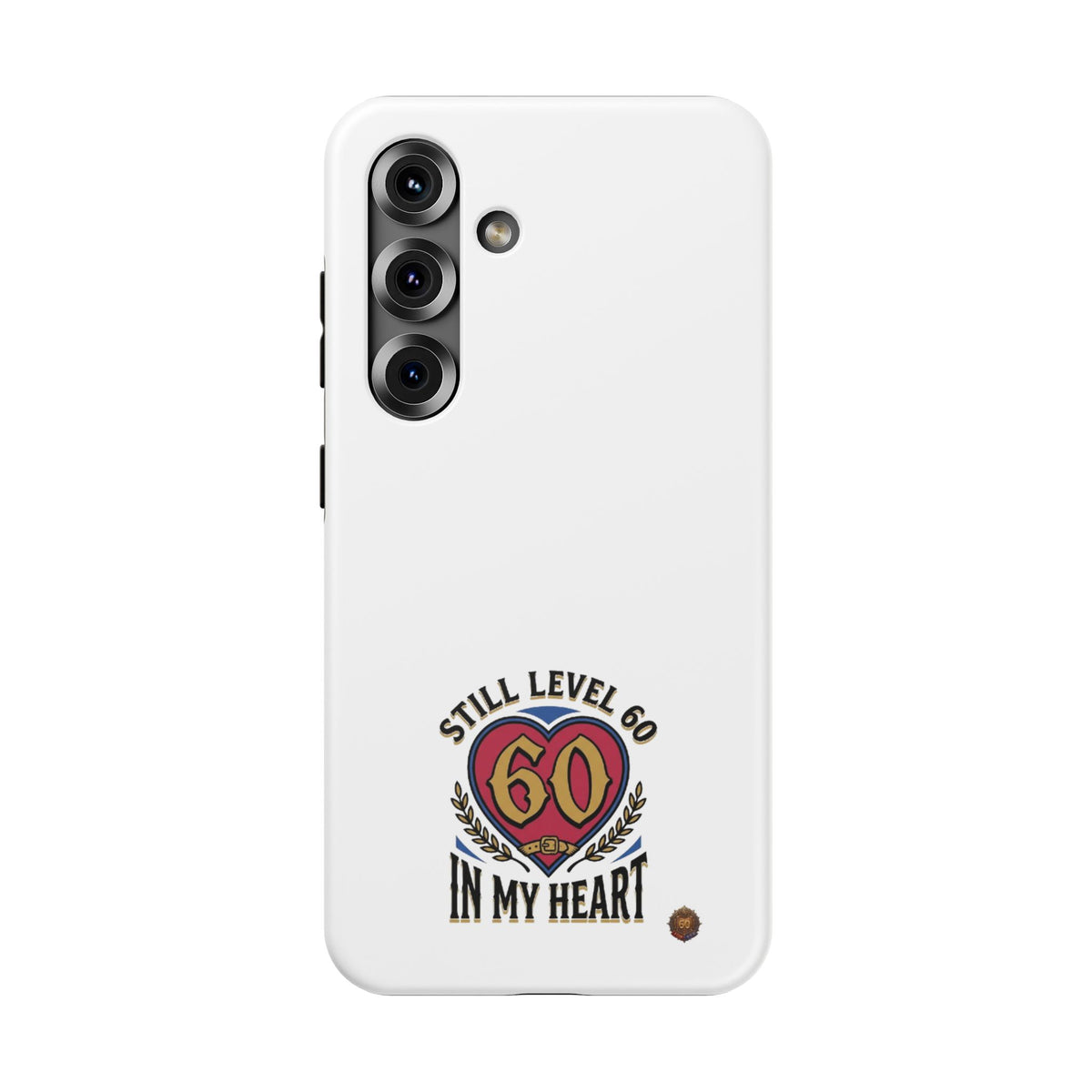 Phone Case — 'Still Level 60 In My Heart' Heavy-Duty Impact-Resistant Phone Case